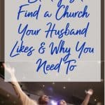 two men with hands lifted in worship - title - 3 strategies to find a church your husband likes & why you must