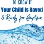 Blue water waves. Title - 3 Tests to Know if Your Child is Saved & Ready for Baptism.