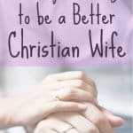 Couple with rings holding hands. Purple letters: 5 Simple Ways to be a Better Christian Wife