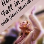 Woman with hand on heart and lifting other hand. Title: How to fall in Love with Your church again