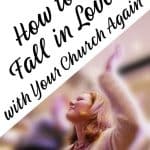 Blurred worship service with woman lifting hands. Title: Fall in Love with Your Church Again